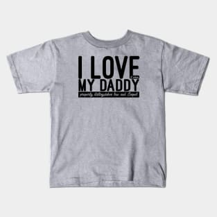 I Love it When My DADDY Properly Distinguishes Law and Gospel Kids T-Shirt
